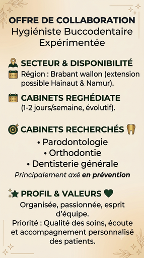 Hygiéniste bucco-dentaire expérimentée recherche collaboration (1 à 2 jours/semaine)