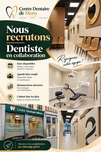 Cabinet à Mons cherche des dentistes
