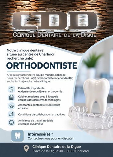 🦷 La Clinique Dentaire de la Digue à Charleroi recherche un(e) orthodontiste indépendant(e) !